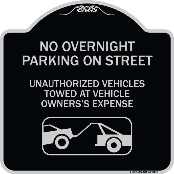 Signmission No Overnight Parking on Street Unauthorized Vehicles Towed at Vehicle Owners Expense, BS-1818-23835 A-DES-BS-1818-23835 - main